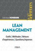 Lean Management: Outils - M&#65533;odes - retours d'exp&#65533;ences - Questions/r&#65533;nses