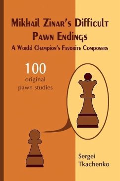 Cover Mikhail Zinar's Difficult Pawn Endings