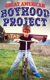 The Great American Boyhood Project