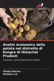 Analisi economica della patata nel distretto di Kangra di Himachal Pradesh