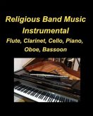 Religous Band Music Instrumental Flute, Clarinet, Cello, Piano, Oboe, Bassoon