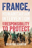 France, humanitarian intervention and the responsibility to protect