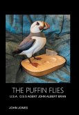 The Puffin Flies: U.S.A. O.S.S Agent John Albert Bran