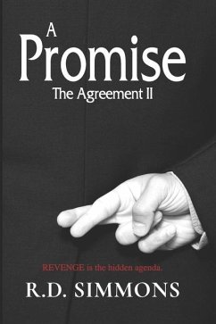 A Promise, The Agreement II - Simmons, R D; Domingus, Roosevelt; Simmons, Roosevelt D