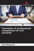 Formation of professional competence of civil servants