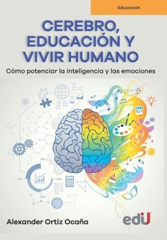 Cerebro, educación y vivir humano - Ortiz Ocaña, Alexander