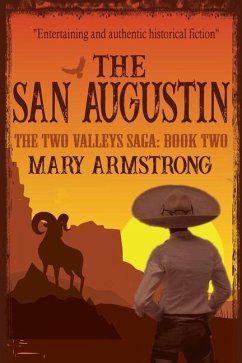 The San Augustin - Armstrong, Mary B.