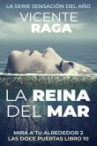 La reina del mar: Mira a tu alrededor II