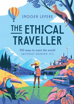 The Ethical Traveller - Lepere, Imogen