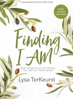 Finding I Am - Bible Study Book with Video Access - Terkeurst, Lysa