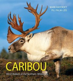 Caribou - Raycroft, Mark; Palm-Leis, Pili
