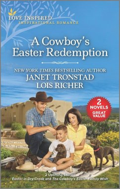 A Cowboy's Easter Redemption - Tronstad, Janet; Richer, Lois