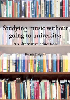 Studying music without going to university - Knights, Francis