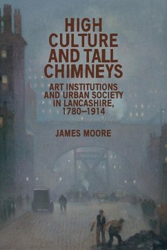 High culture and tall chimneys - Moore, James
