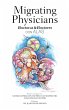 Migrating Physicians Doctoras &... - Bild 1