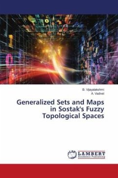 Generalized Sets and Maps in Sostak's Fuzzy Topological Spaces - Vijayalakshmi, B.;Vadivel, A.