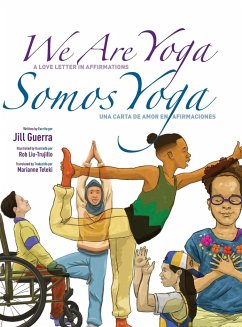 We Are Yoga/Somos Yoga - Guerra, Jill