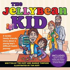 The Jellybean Kid - Huff, Tim J; Timpson, Margie