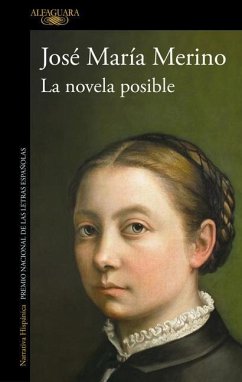 La Novela Posible / The Possible Novel - Merino, José María