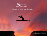 Finding Hidden Courage Finding Hidden Courage