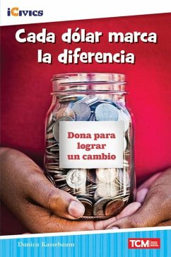 Cada Dólar Marca La Diferencia - Kassebaum, Danica