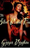 The Silent Violent Few