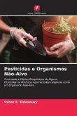 Pesticidas e Organismos Não-Alvo
