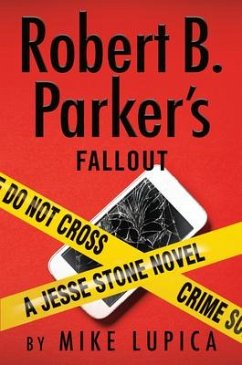 Robert B. Parker's Untitled Jesse Stone 21 - Lupica, Mike