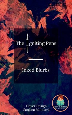 The Igniting Pens - Blurbs, Inked