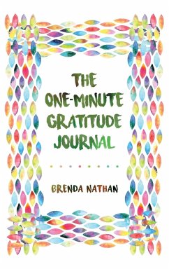 The One-Minute Gratitude Journal - Nathan, Brenda