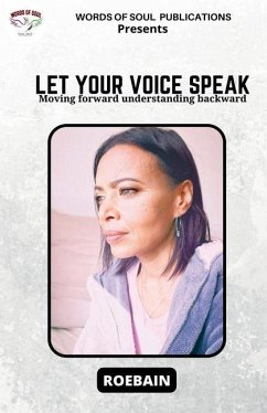 Let Your Voice Speak - Roebain