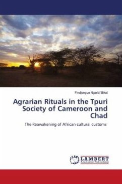 Agrarian Rituals in the Tpuri Society of Cameroon and Chad - Bikaï, Findjongue Ngarlaï