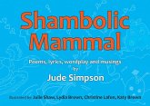 Shambolic Mammal