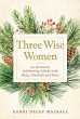 Three Wise Women - Bild 1