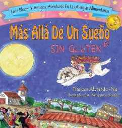 Mas Allá De Un Sueño Sin Gluten - Alvarado-Ng