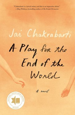 A Play for the End of the World - Chakrabarti, Jai