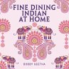 Fine Dining Indian at Home - Bild 1