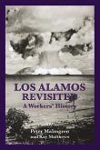 Los Alamos Revisted: A Workers' History