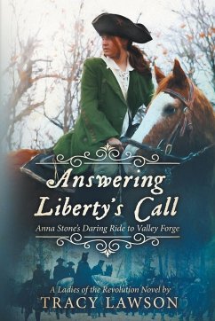 Answering Liberty's Call - Lawson, Tracy