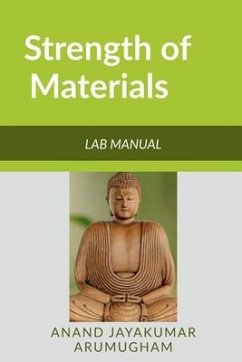 Strength of Materials Lab Manual - A, Anand