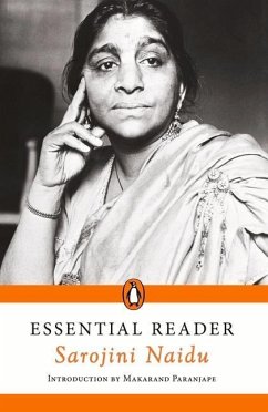 Essential Reader: Sarojini Naidu - Naidu, Sarojini