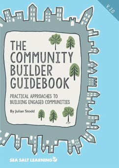 The Community Builder Guidebook - Stodd, Julian