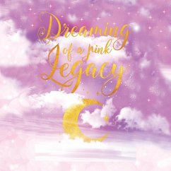 Dreaming of a Pink Legacy - Brock, Kali