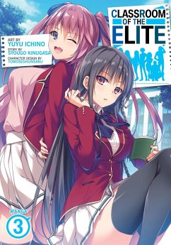 Classroom of the Elite (Manga) Vol. 3 - Kinugasa, Syougo