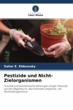 Pestizide und Nicht-Zielorganismen - Eldesouky, Sahar E.