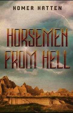 Horsemen from Hell - Hatten, Homer