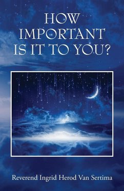 How Important Is It To You? - Sertima, Reverend Ingrid Herod van