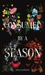 Consumed by a Season - Bild 1