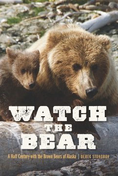 Watch the Bear - Stonorov, Derek