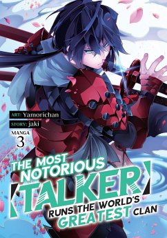 The Most Notorious Talker Runs the World's Greatest Clan (Manga) Vol. 3 - Jaki